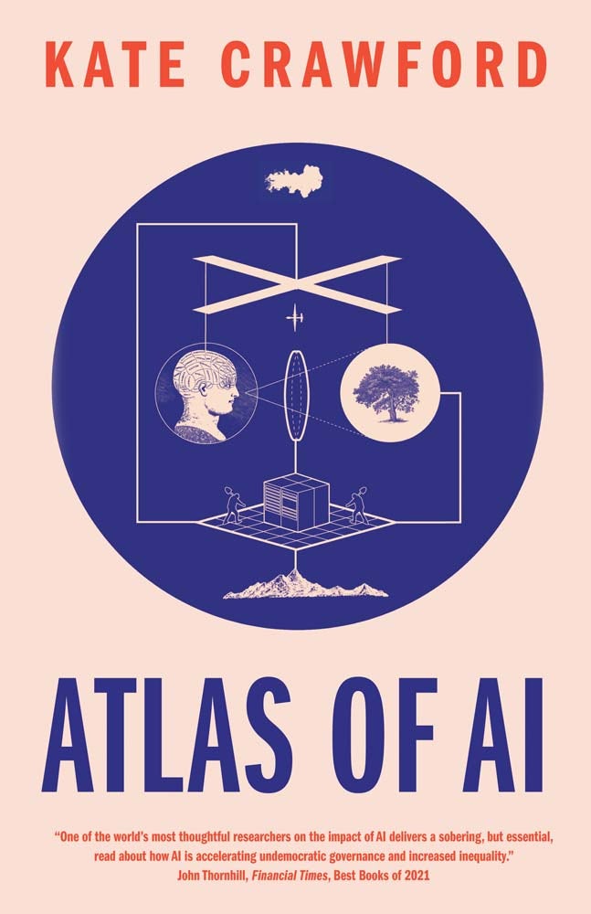 Atlas of Ai by Kate Crawford