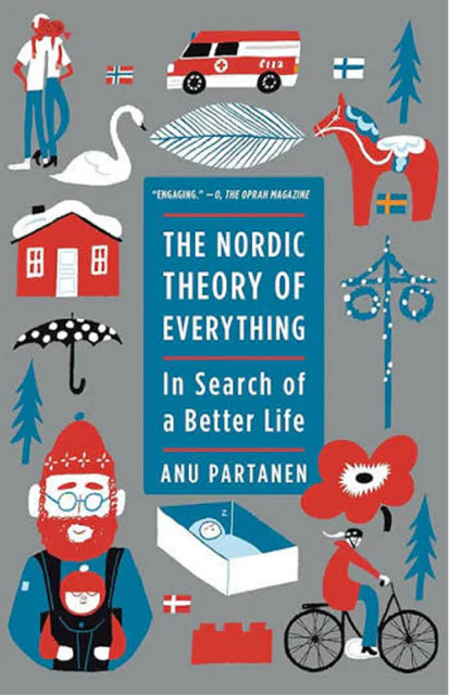 The Nordic Theory of Everything, Anu Partanen