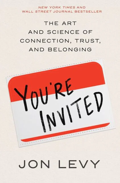You’re Invited, Jon Levy